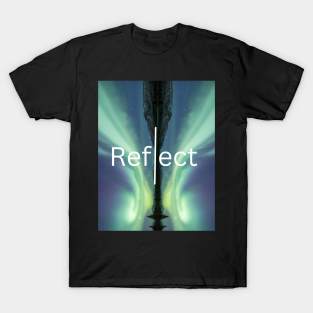 Reflect Yourself T-Shirt